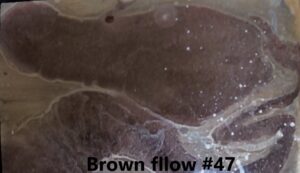Brown flow # 47