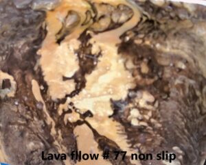 Lava flow#77 non slip.